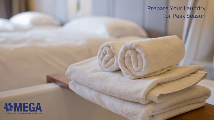 Prepare Your Laundry for Peak Season